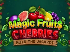 Magic Fruits Cherries: Hold the Jackpot